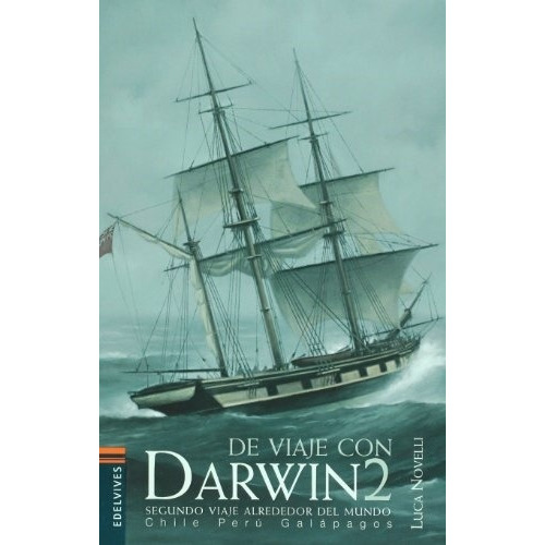 De Viaje Con Darwin 2 - Luca Novelli