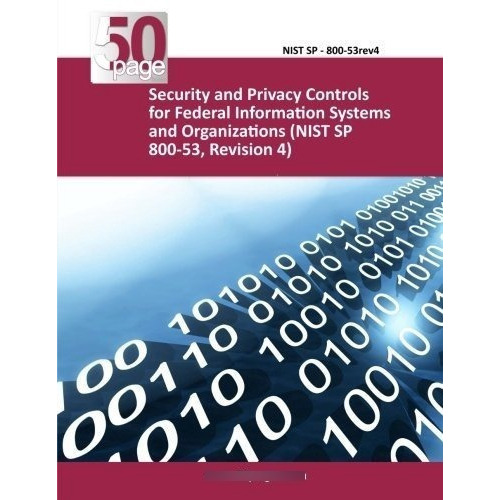 Security And Privacy Controls For Federal Informatio, De Nist. Editorial Createspace Independent Publishing Platform En Inglés