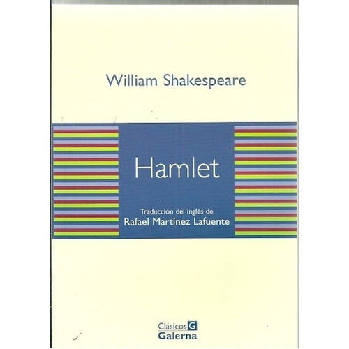 Hamlet, De Shakespeare, William. Editorial Galerna En Español