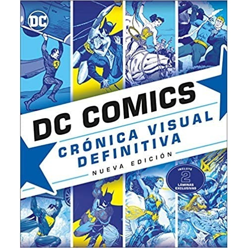 Dc Comics - Crónica Visual Definitiva