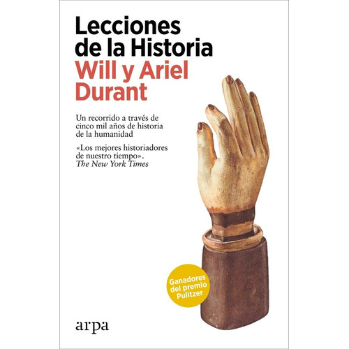 Libro Lecciones De La Historia - Durant, Will Y Ariel