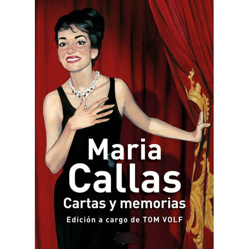 Maria Callas. Cartas Y Memorias, De Volf, Tom. Editorial Ediciones Akal, Tapa Blanda En Español