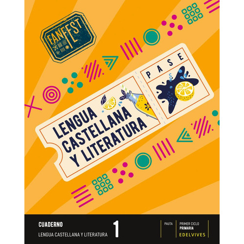 Proyecto: FanFest. Lengua castellana y Literatura 1 - Cuaderno - Pauta, de VV. AA.. Editorial Luis Vives (Edelvives), tapa blanda en español