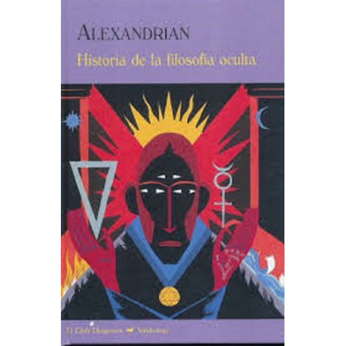 Historia De La Filosofia Oculta P. Dura - Sarane Alexandrian