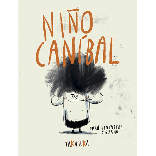 NIÃÂO CANIBAL, de Pintadera, Fran. Editorial album, tapa dura en español