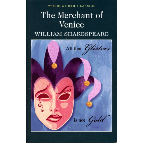 The Merchant Of Venice - Wordsworth Classics, De Shakespeare, William. Editorial Wordsworth, Tapa Blanda En Inglés Internacional, 2000