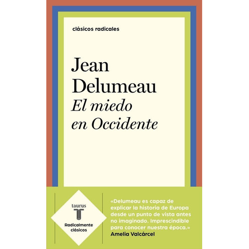 Miedo En Occidente,el - Delumeau, Jean