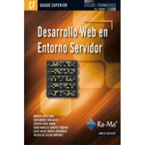 Desarrollo Web En Entorno Servidor (grado Superior), De Vara Mesa, Juan Manuel. Ra-ma S.a. Editorial Y Publicaciones, Tapa Blanda En Español