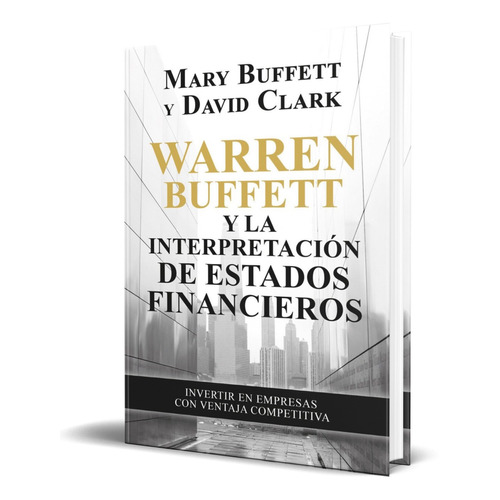 Libro Warren Buffett Y La Interpretación Estados Financieros
