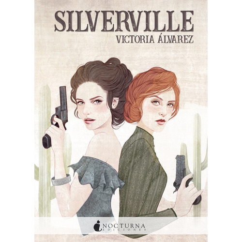 Silverville, De Álvarez, Victoria. Editorial Nocturna Ediciones, Tapa Blanda En Español