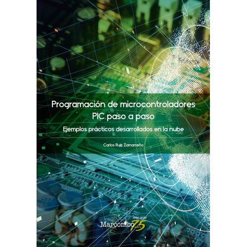 Libro Técnico Programación De Microcontroladores Paso A Paso