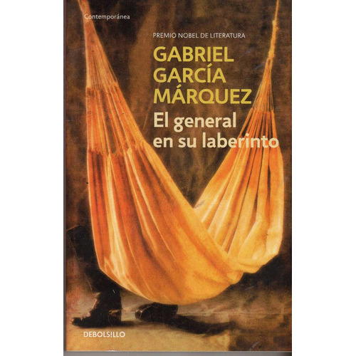 Libro: El General En Su Laberinto - Gabriel García Márquez