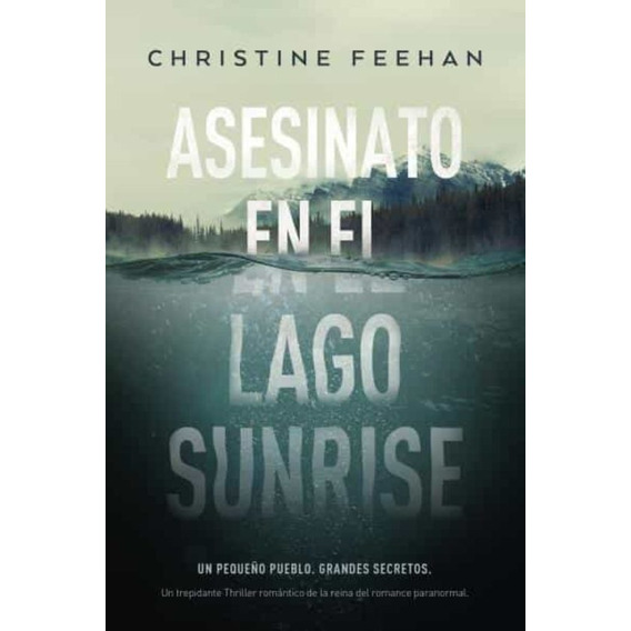 Asesinato En El Lago Sunrise  - Feehan, Christine
