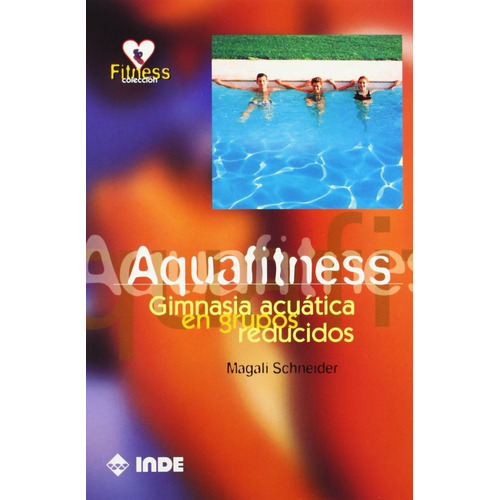 Aquafitness, Magali Schneider, Inde