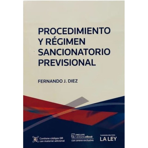 Procedimiento Y Régimen Sancionatorio Previsional / Diez