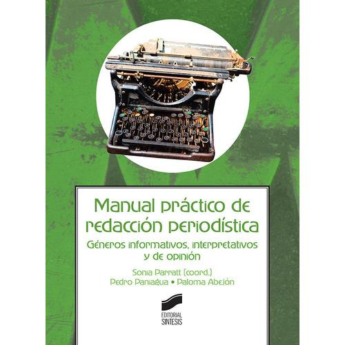 Manual Practico De Redaccion Periodistica - Parratt Ferna...