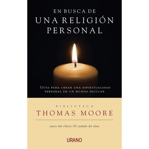 En Busca De Una Religion Personal Thomas Moore