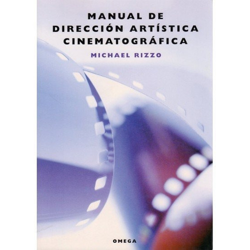 Libro Manual Direccion Artistica Cinematografica