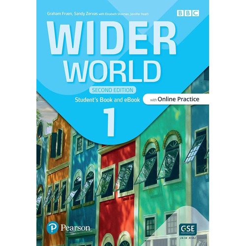 Wider World 1 2 Edicion Student's Book With Online Practice con E-book y App, De Fruen, Graham. Editorial Pearson, Tapa Blanda En Inglés Internacional
