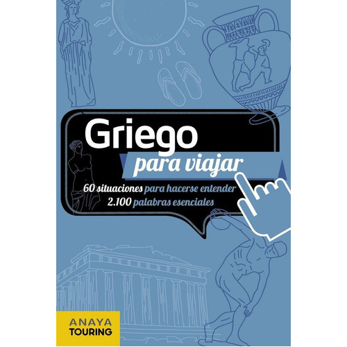 Griego Para Viajar, De Aa. Vv.. Editorial Anaya Touring (g), Tapa Blanda En Español