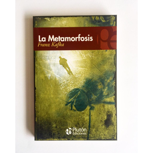 La Metamorfosis / Franz Kafka