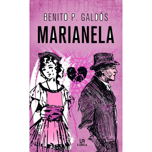 Marianela (tb), De Benitobenito Pérez Galdóspérez Galdós. Editorial Edimat Libros, S. A. En Español