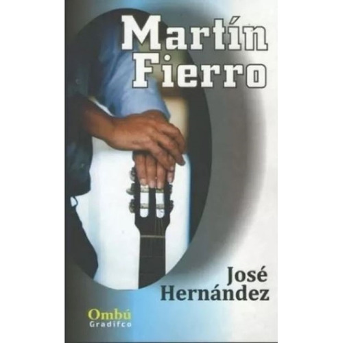 Martin Fierro Edición Íntegra José Hernandez Libros Nuevos