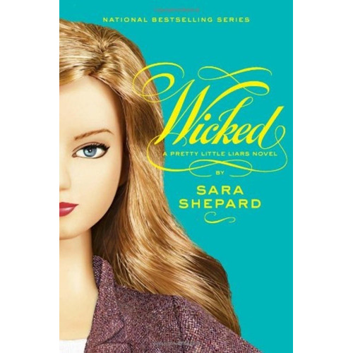 Pretty Little Liars 5: Wicked - Harper - Sara Shepard