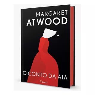 O Conto Da Aia Edição Capa Dura - Com Brindes (card+marcador), De Atwood, Margaret. Editora Rocco Ltda, Capa Dura Em Português, 2021