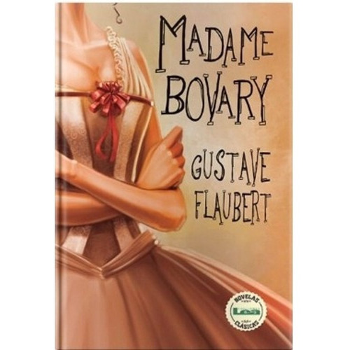 Madame Bobary - Gustave Flaubert - Lea