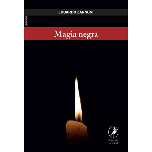 Magia Negra - Eduardo A. Zannoni