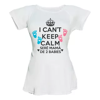 Blusa Para Embarazo Ranglan  Gemelos Cuates Cant Keep Calm