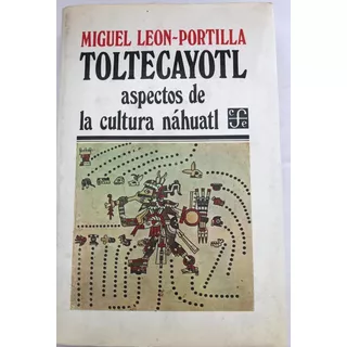 Toltecáyotl León Portilla, Miguel
