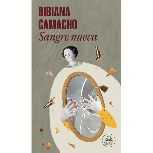 Sangre Nueva, De Bibiana Camacho., Vol. 1.0. Editorial Random, Tapa Blanda, Edición 1.0 En Español, 2023