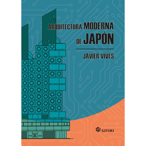 Arquitectura Moderna De Japón - Javier Vives