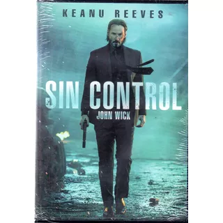 Sin Control John Wick - Dvd Nuevo Original Cerrado - Mcbmi