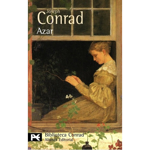 Azar - Joseph  Conrad, de Joseph rad. Alianza Editorial en español