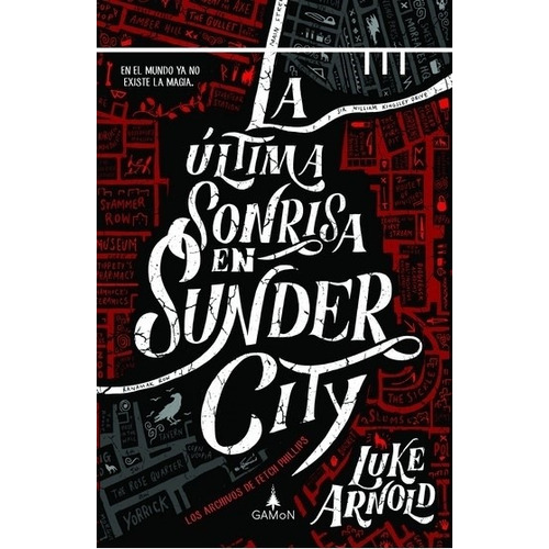 La Ultima Sonrisa En Sunder City - Luke Arnold, De Arnold, Luke. Editorial Motus, Tapa Blanda En Español, 2021