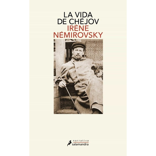 Vida De Chejov, De Irene Nemirovsky. Editorial Salamandra En Español