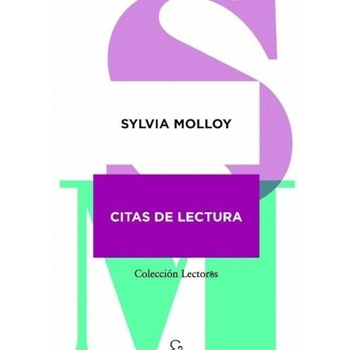 Citas De Lectura - Sylvia Molloy