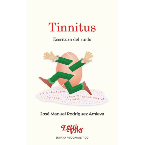 Tinnitus, De Jose Manuel Rodriguez Amieva. Editorial Leandro Salgado, Tapa Blanda En Español, 2022