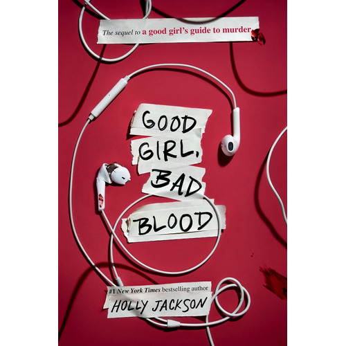 Good Girl, Bad Blood: The Sequel To A Good Girl's Guide To M