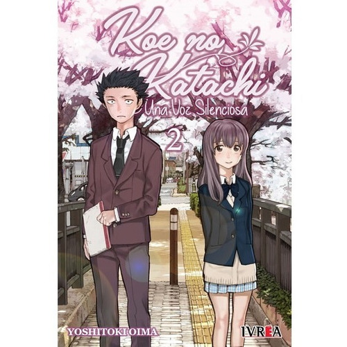 Manga Koe No Katachi - Una Voz Silenciosa 2  Ivrea Arg + Reg