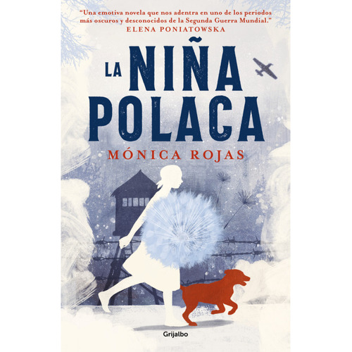 La Niña Polaca, De Rojas; Mónica. Editorial Grijalbo, Tapa Blanda, Edición 1 En Español, 2024