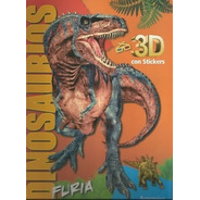 Libros Para Pintar Dinosaurios 3d Furia Y Stickers