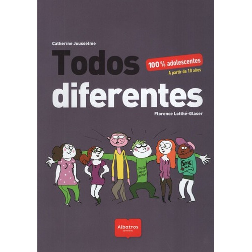 Libro Todos Diferentes - 100% Adolescentes - Albatros