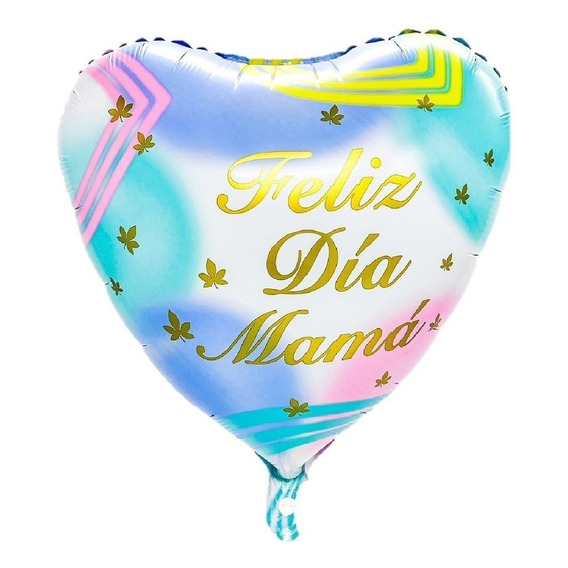 Globo Corazón  Feliz Día Mamá  Pastel Cotillón Activarte