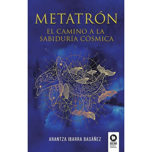 Libro Metatrã³n. El Camino A La Sabidurã­a Cã³smica - Iba...