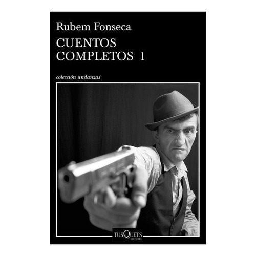 Cuentos Completos 1 - Rubem Fonseca