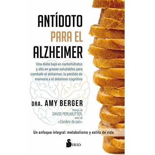 Antãâdoto Para El Alzheimer, De Berger, Amy. Editorial Sirio En Español